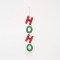 ACRYLIC ORNAMENT,HOHO, RED-GREEN, 4,5x24cm 600-45598